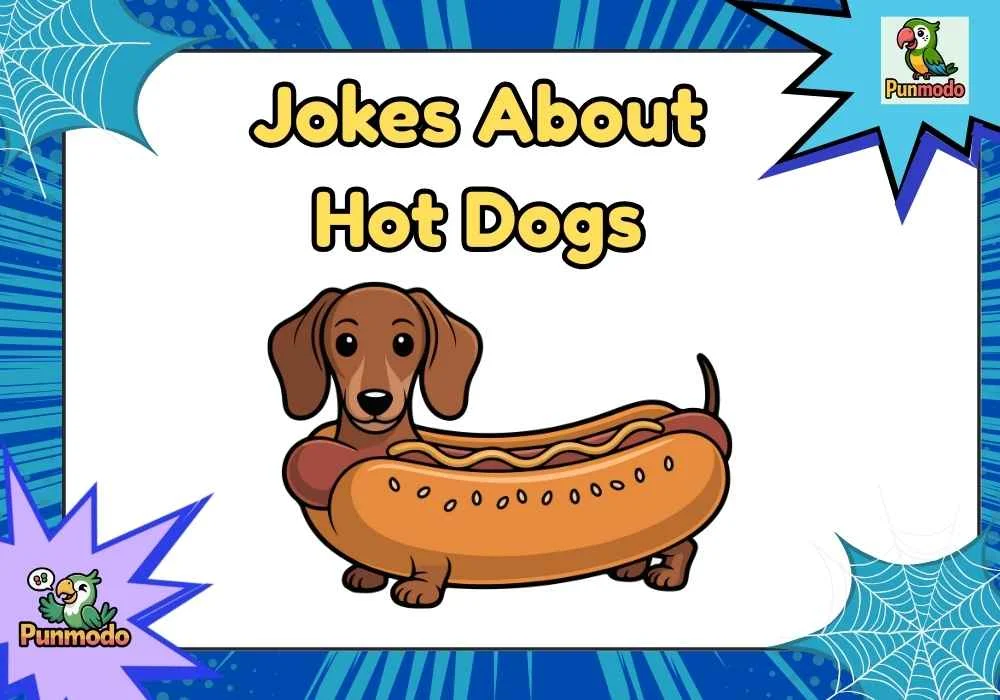 Jokes About Hot Dogs