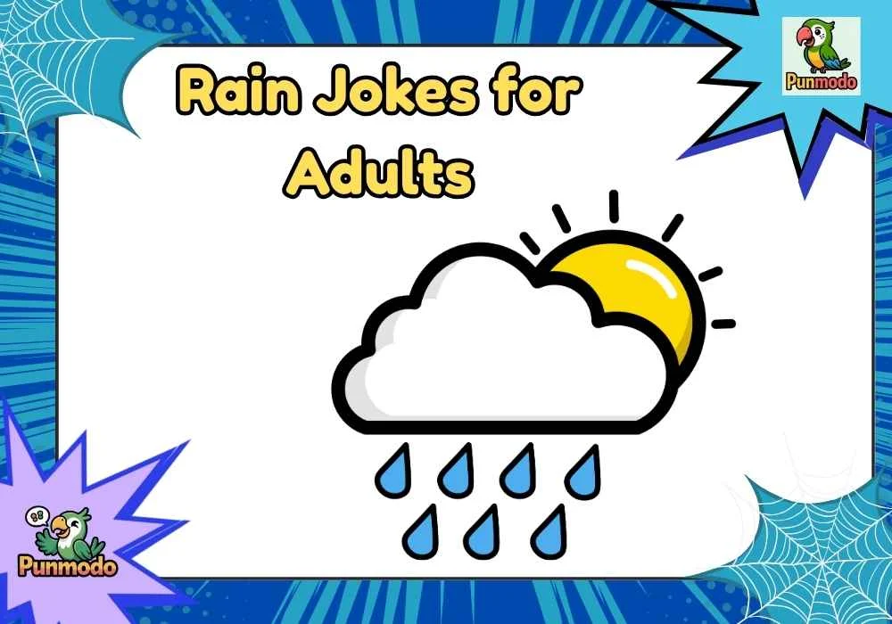 Rain Jokes for Adults
