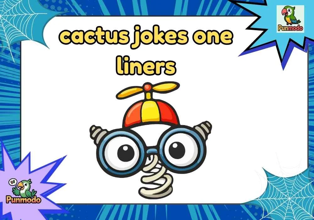 cactus jokes one liners
