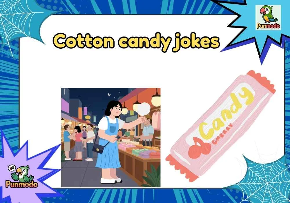 cotton candy jokes