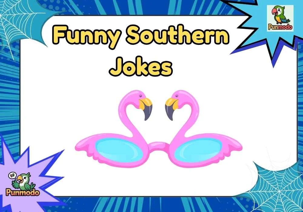 Funny Southern Jokes