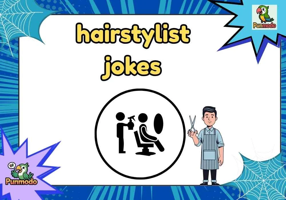 hairstylist jokes