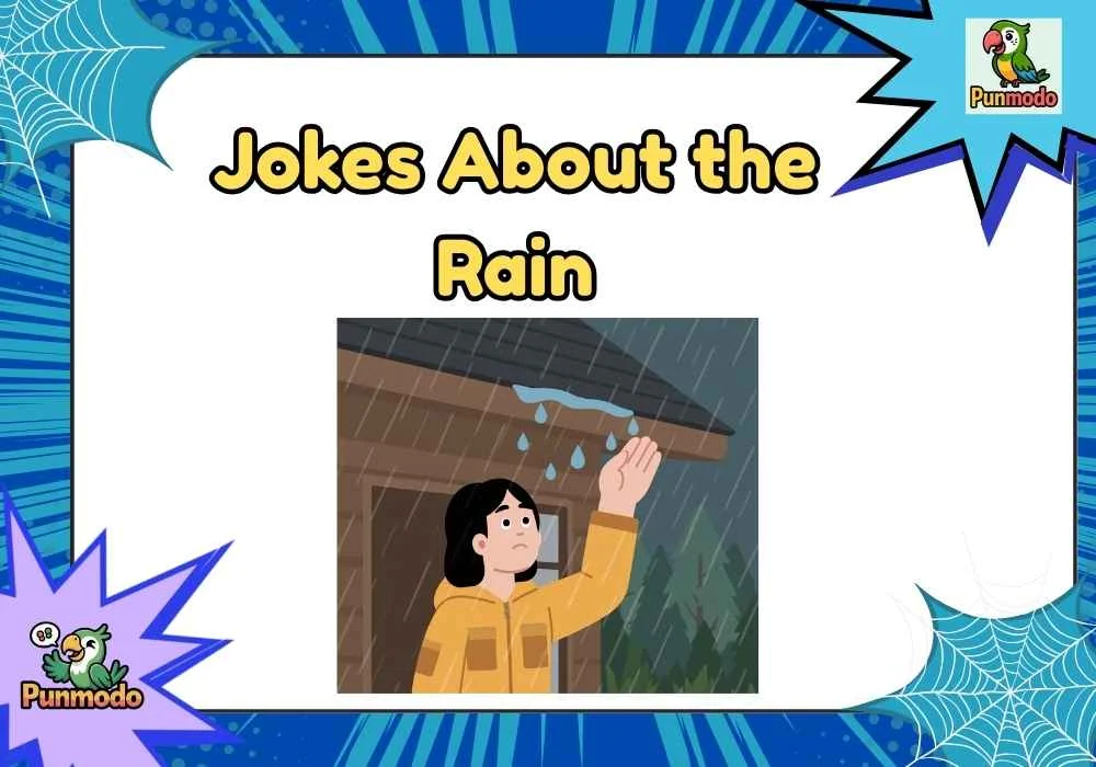 Jokes About the Rain