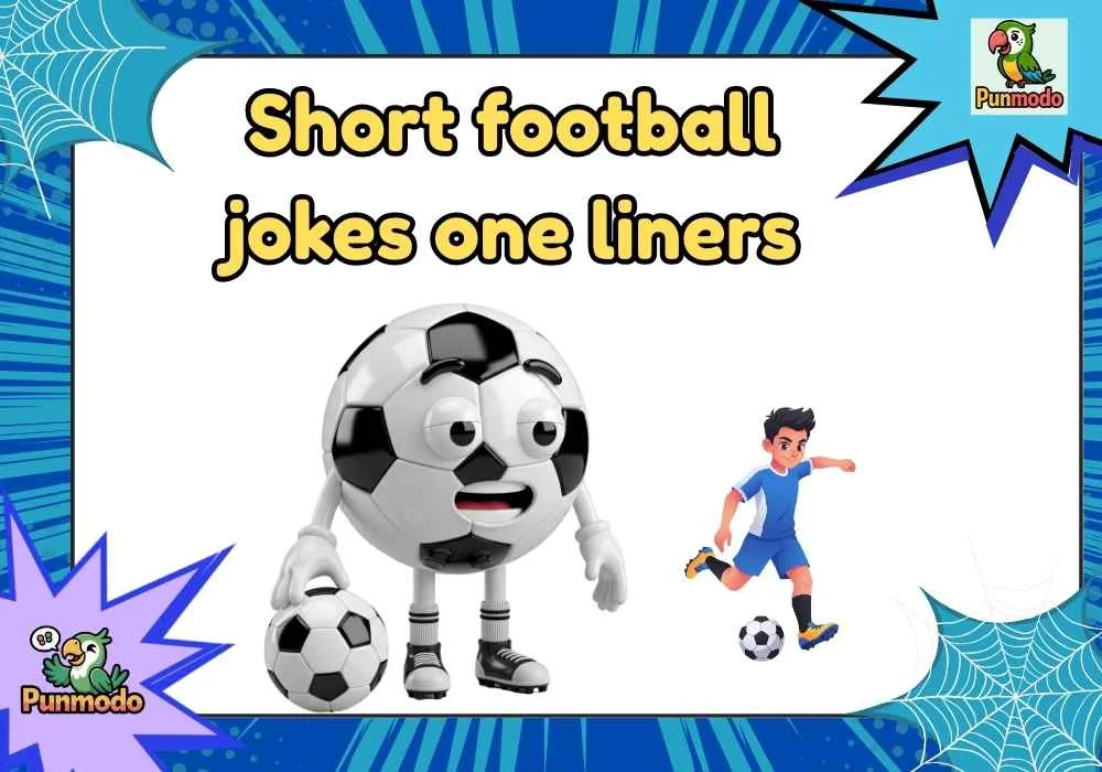 short football jokes one liners