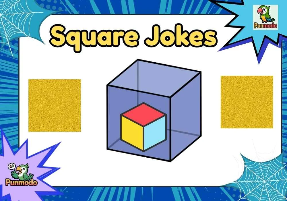 Square Jokes
