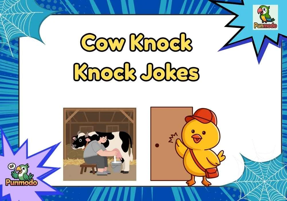 Cow Knock Knock Jokes
