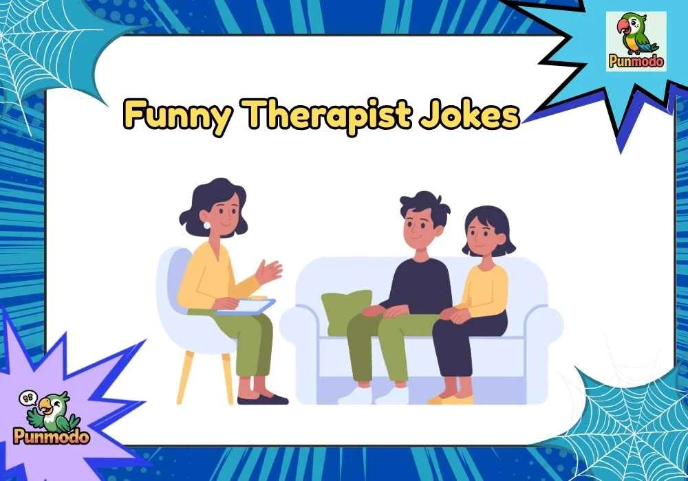 Funny Therapist Jokes