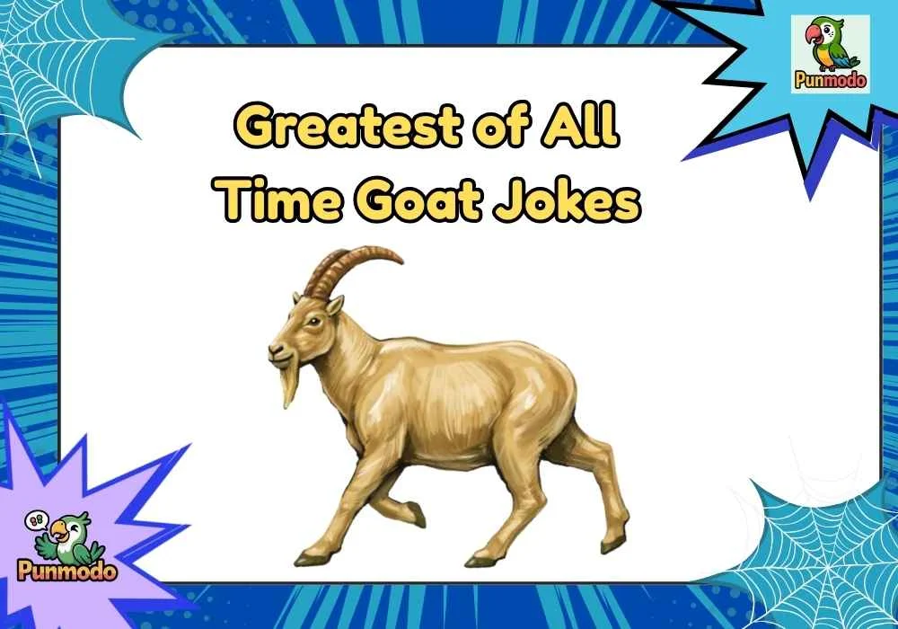 Greatest of All Time Goat Jokes