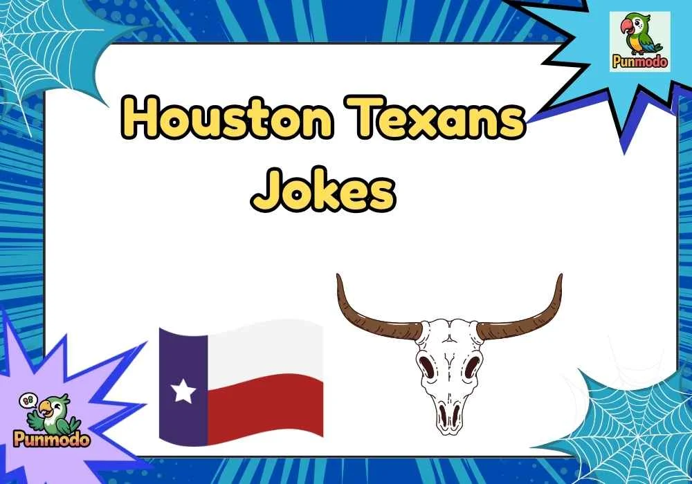 Houston Texans Jokes