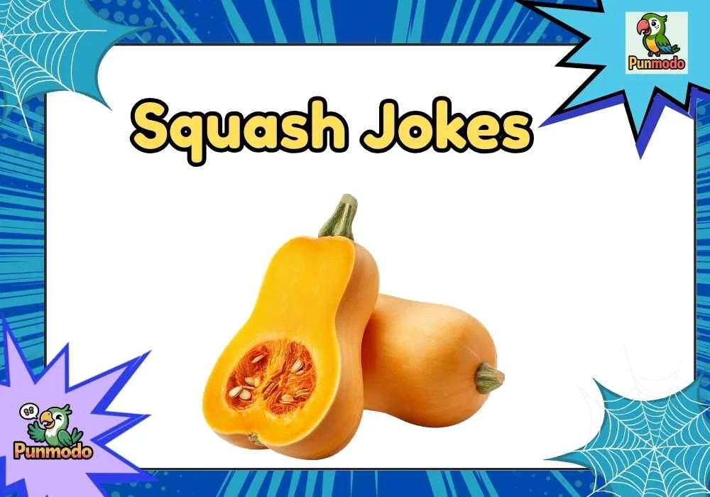 Squash Jokes