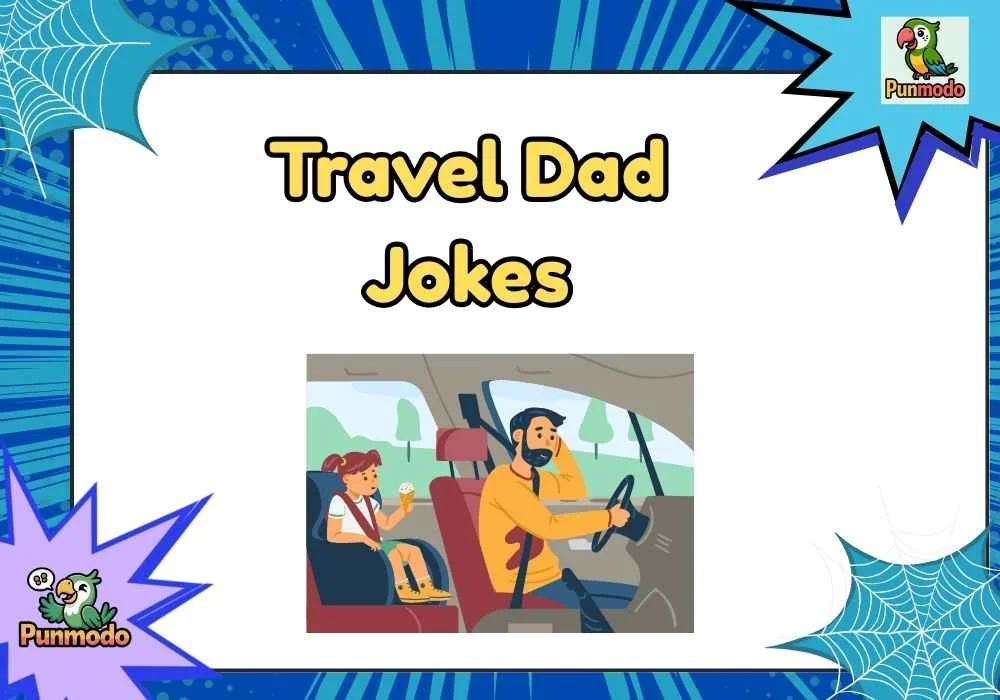 Travel Dad Jokes