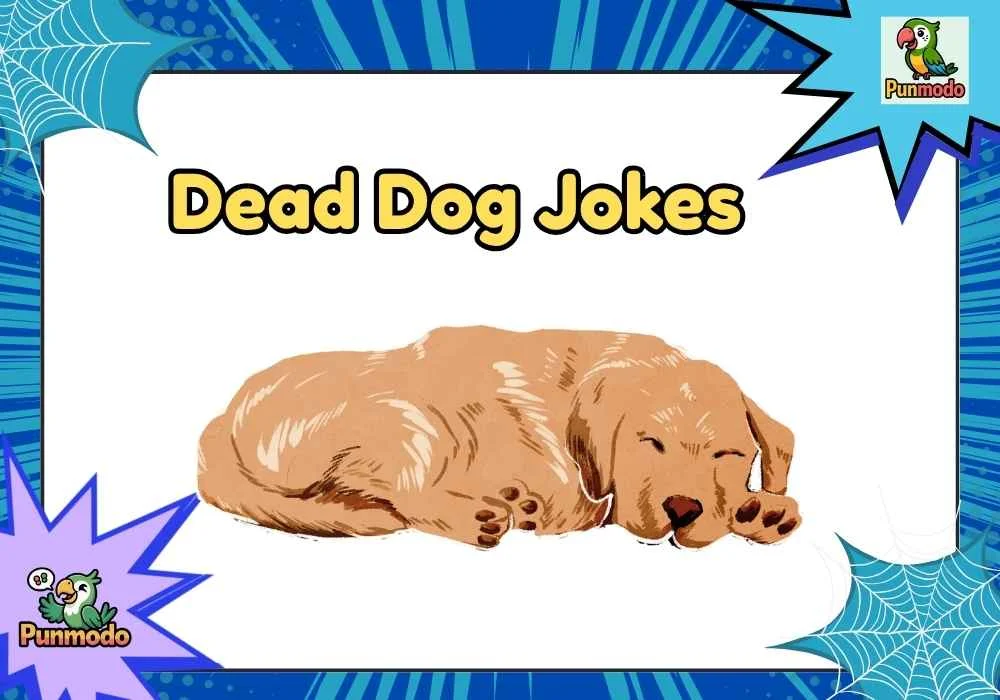 Dead Dog Jokes