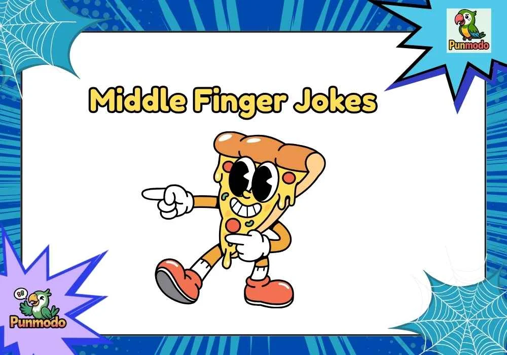 Middle Finger Jokes