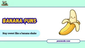 banana puns