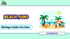 beach puns