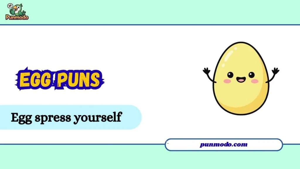 egg puns