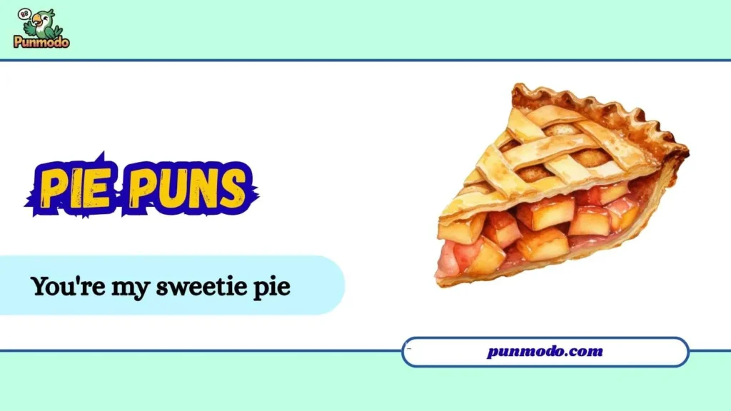 pie puns