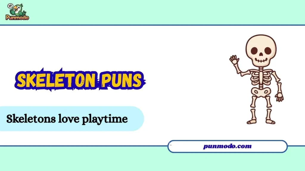 skeleton puns